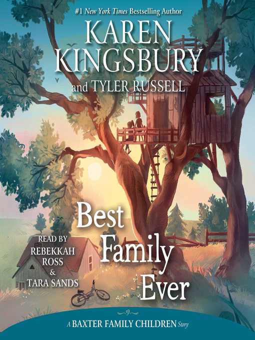 Title details for Best Family Ever by Karen Kingsbury - Wait list